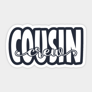 Cousin Crew Family Text White Holiday Sticker